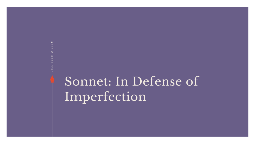 Sonnet by Jill Szoo Wilson