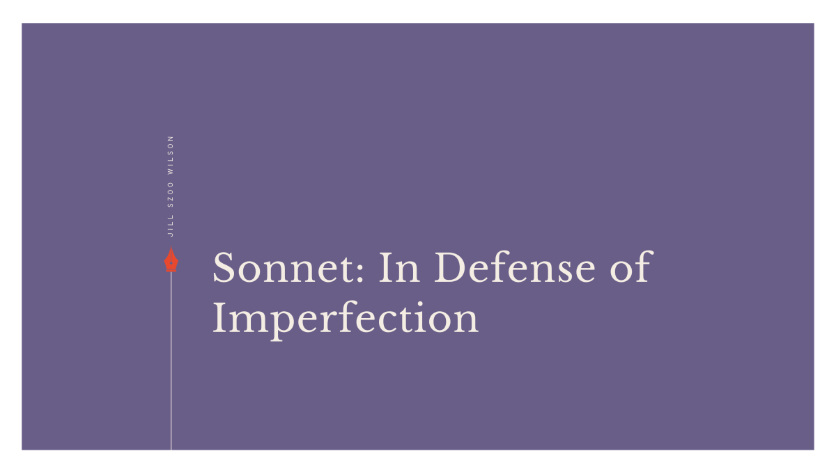 Sonnet by Jill Szoo Wilson