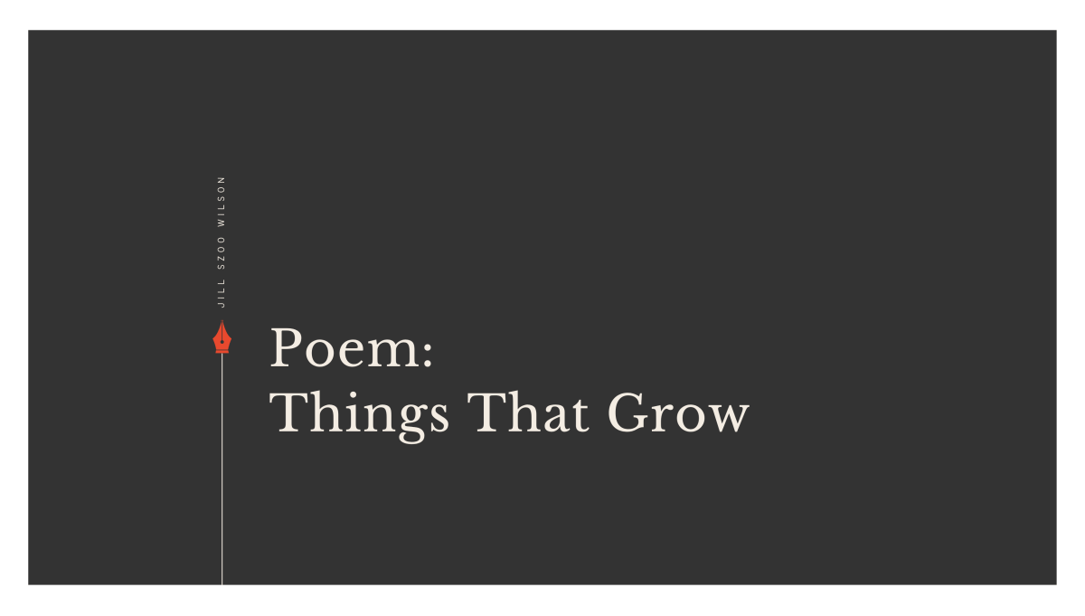 Jill Szoo Wilson poem
