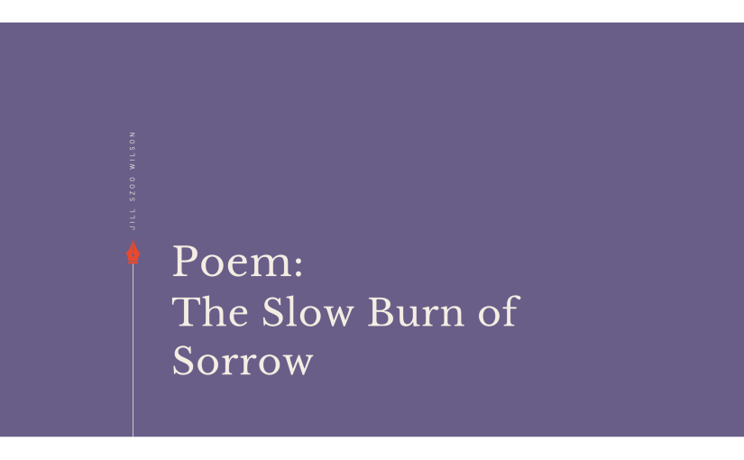 Jill Szoo Wilson Poem