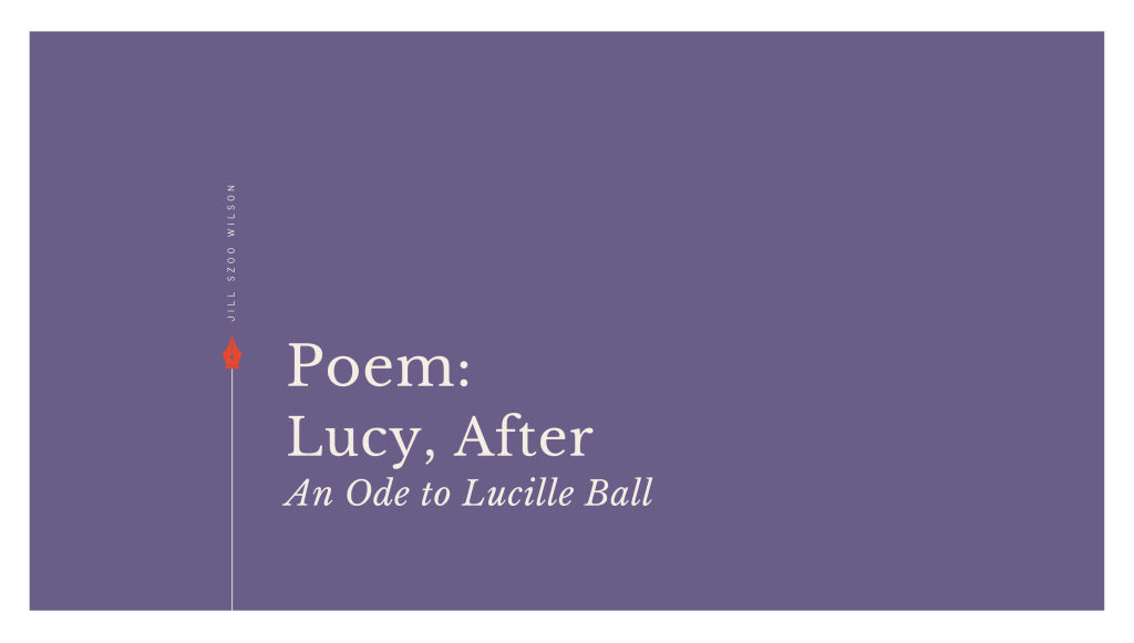 Poem: Lucy, After