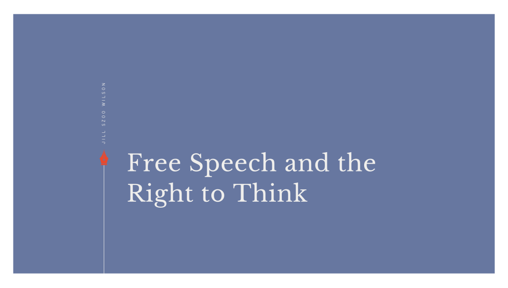 Free Speech and the Right to&nbsp;Think