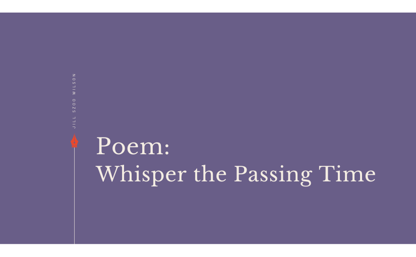 Jill Szoo Wilson Poetry