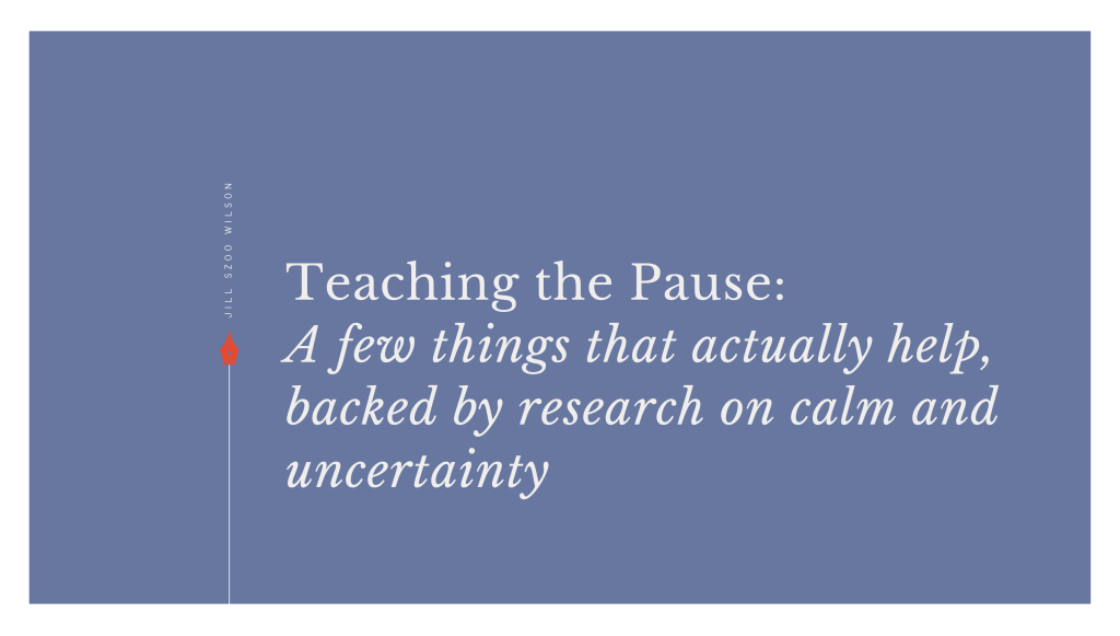 Teaching the Pause