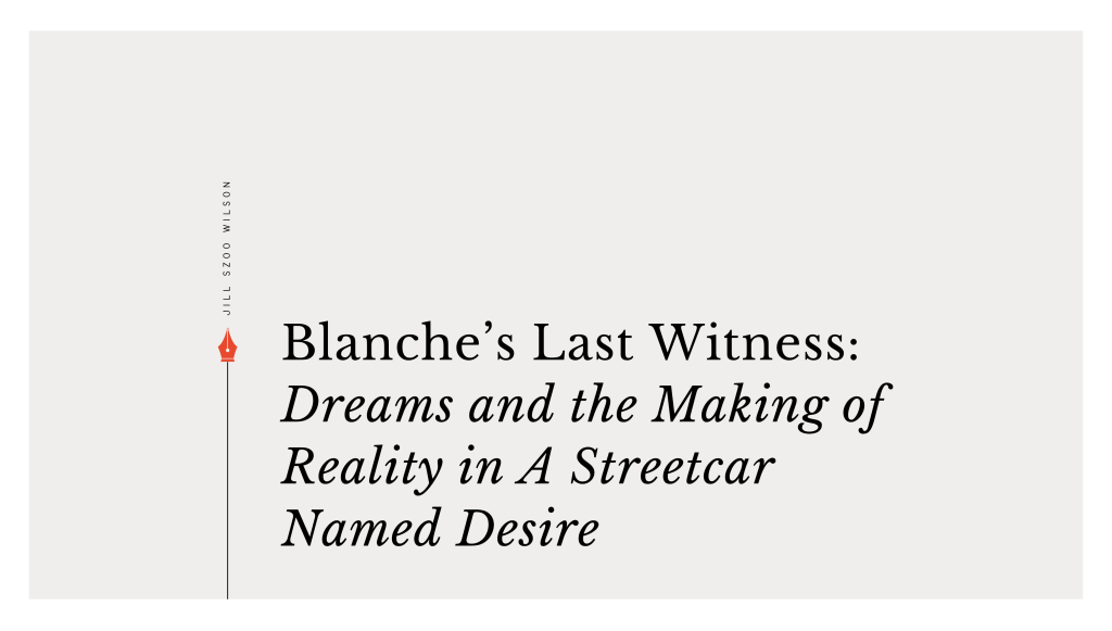 Blanche’s Last Witness