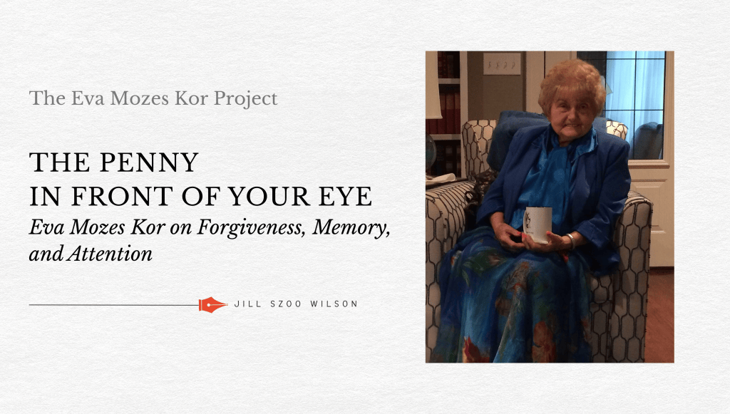 The Penny in Front of Your&nbsp;Eye